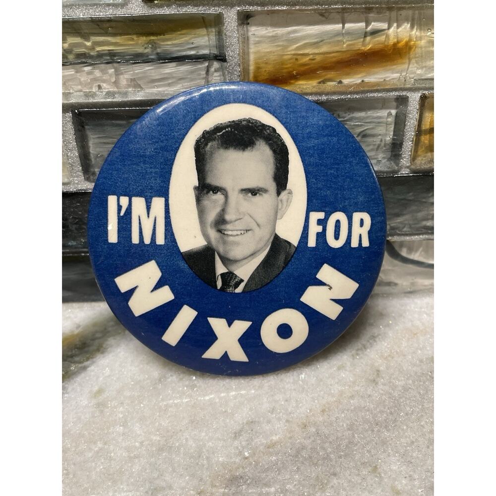 I'm For Richard Nixon 1960s Pinback Button Pin Vintage Campaign Election